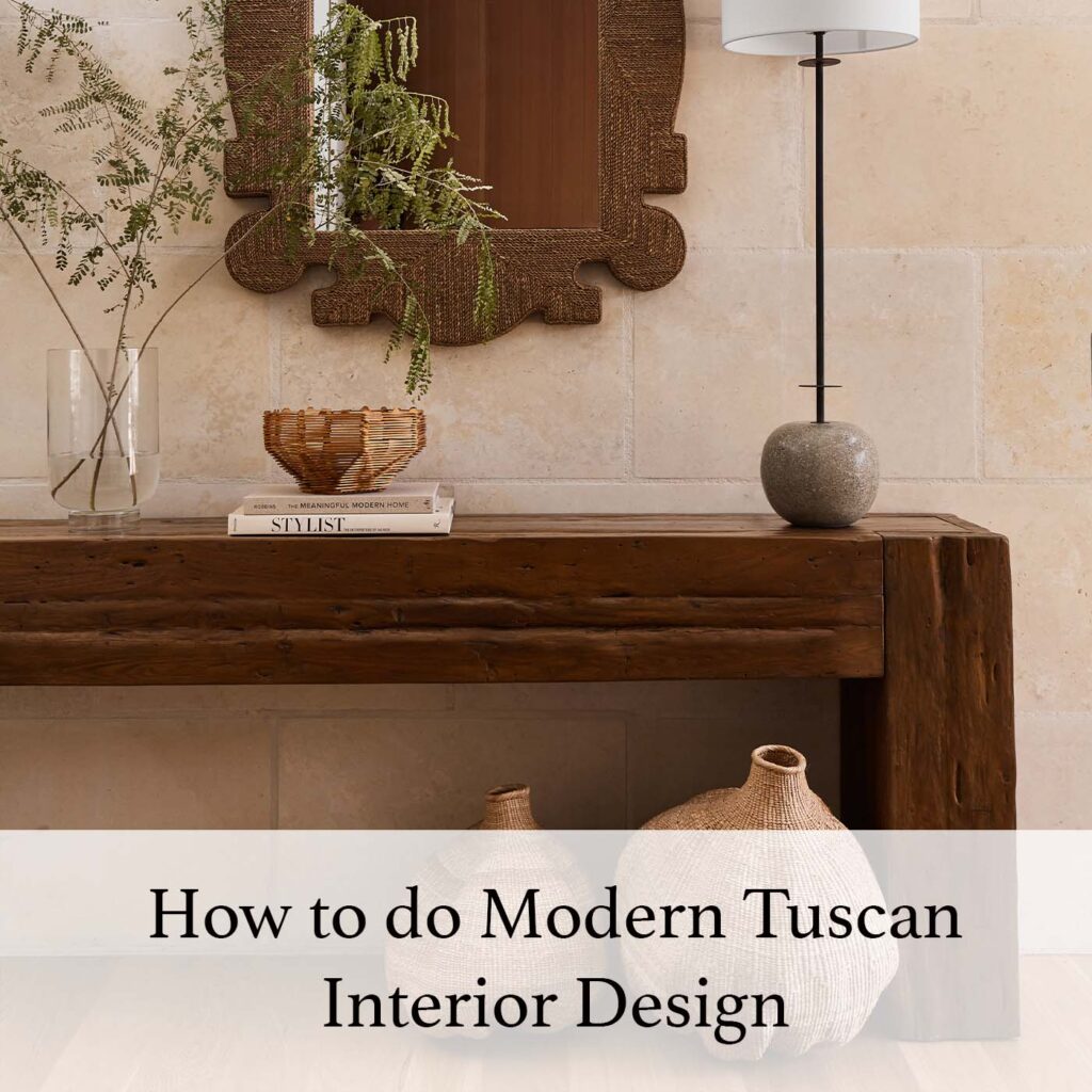 how-to-do-modern-tuscan-interior-design